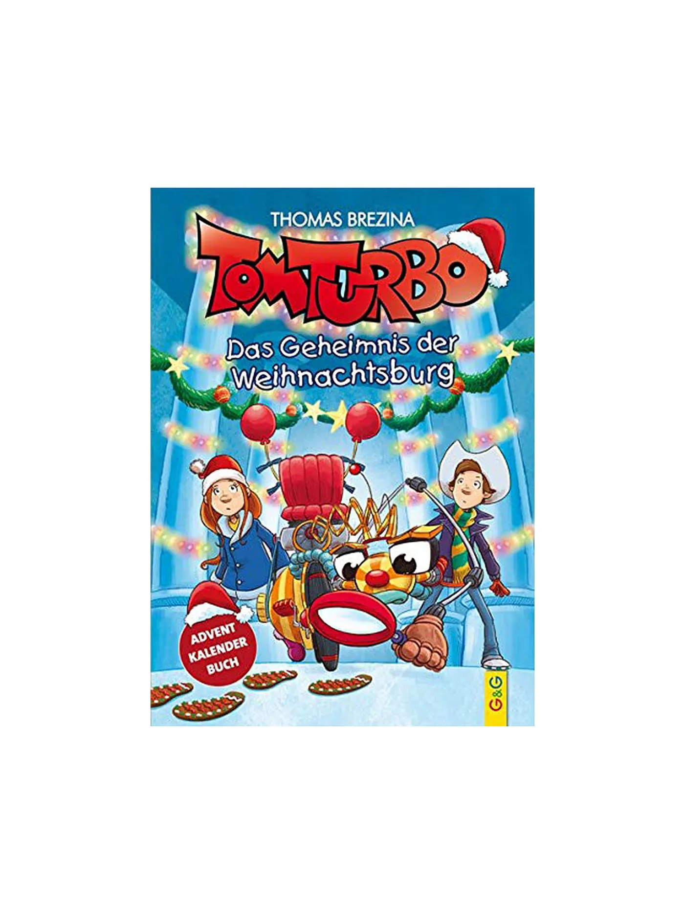 G & G VERLAG | Buch - Tom Turbo - Das Geheimnis der Weihnachtsburg | 